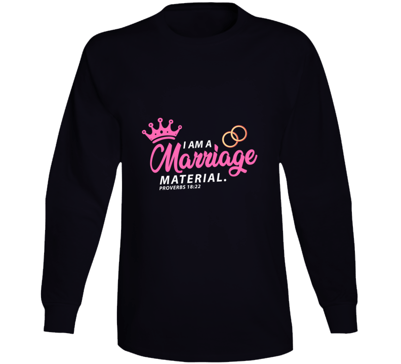 Marriage Material Pink Usa Long Sleeve T Shirt