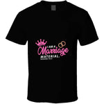 Marriage Material Pink Usa Long Sleeve T Shirt