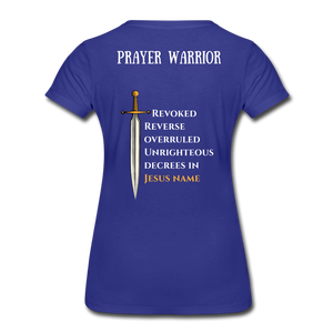 Prayer Warrior SWORD  Women’s Premium T-Shirt EU/USA - royal blue