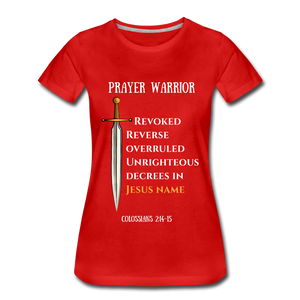 Prayer Warrior SWORD  Women’s Premium T-Shirt EU/USA - red