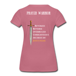 Prayer Warrior SWORD  Women’s Premium T-Shirt EU/USA - mauve