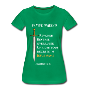 Prayer Warrior SWORD  Women’s Premium T-Shirt EU/USA - kelly green