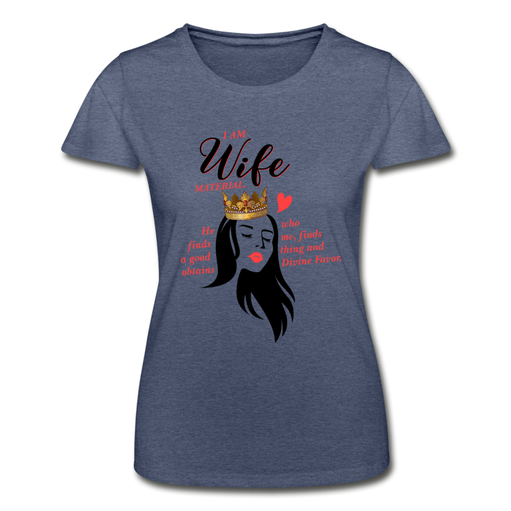 Wife Material Women’s T-Shirt EU/US - heather navy