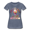 SHINE. Women’s Premium T-Shirt - heather blue
