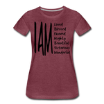 I AM Women’s Premium T-Shirt - heather burgundy