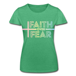 Faith Always Women’s T-Shirt - heather green